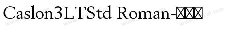 Caslon3LTStd Roman字体转换